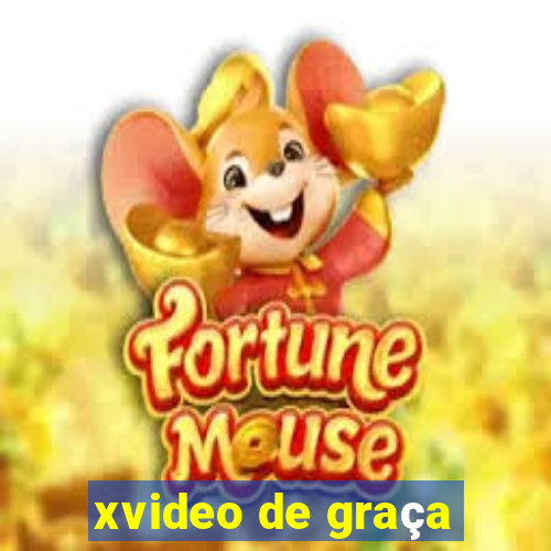 xvideo de graça